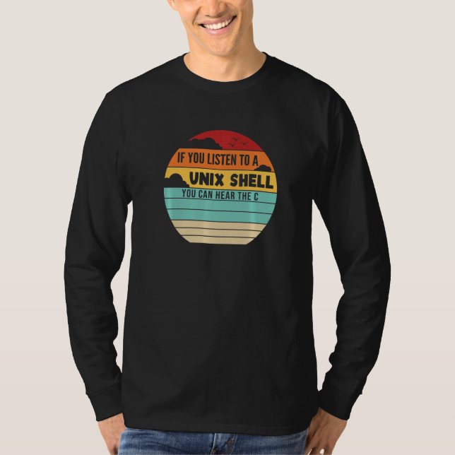 Om Du Lyssnar På En Unix Shell Sysadmin Admin Admi T Shirt (Framsida)