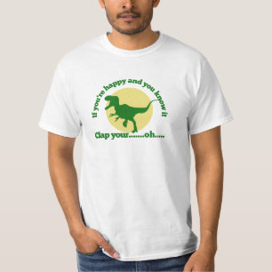 Om du och lycklig vet det t shirt