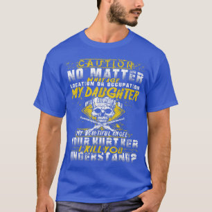 Om du Ontr min dottergåva För manar Far-dagen T Shirt