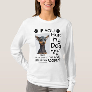 Om du Ontr min Hund kan jag göra din död Hund Tass T Shirt