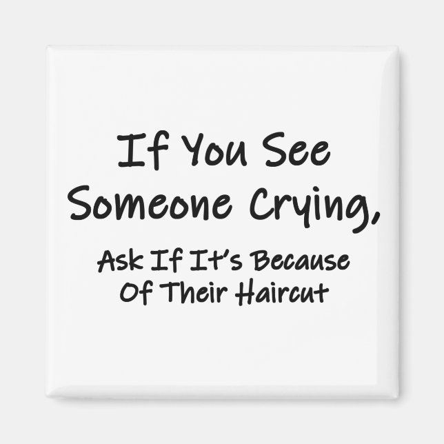 Om du ser någon Gråta Magnet (Framsidan)