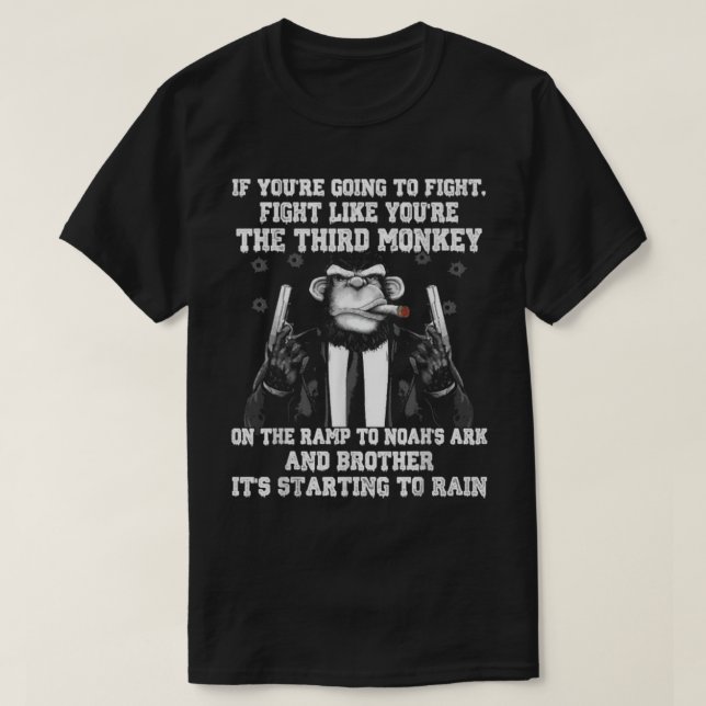 Om du ska slåss som tredje Munk T Shirt (Design framsida)