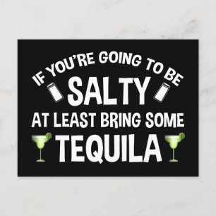 Om du ska vara lugn, ta åtminstone med Tequila Vykort