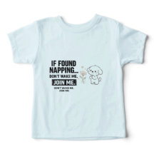 Om du sover mittag nappar inte väck mig T-Shirt