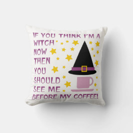 OM DU TÄNKA ÄR JAG ETT VITCH NU... KUDDE