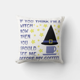 OM DU TÄNKA ÄR JAG ETT VITCH NU... KUDDE