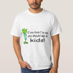 Om du tänka gullig Im dig bör ser min främmande Tee