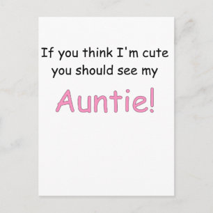 OM DU TÄNKA IM CUTE SKA DU SE MIN AUNTIE.png Vykort