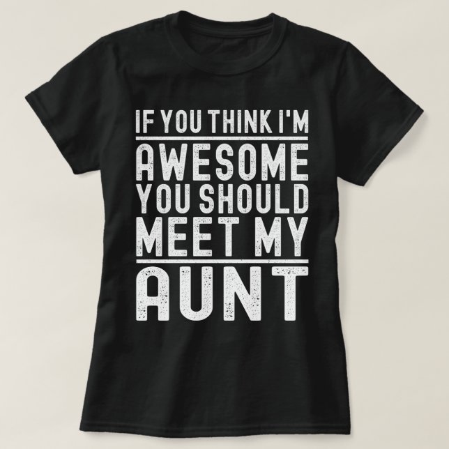 Om du Tänka jag är Fantastisk ska du träffa min Mo T Shirt (Design framsida)