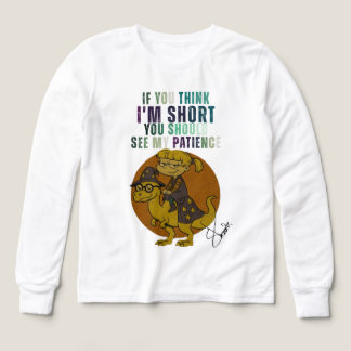 OM DU TÄNKA JAG ÄR KORT SKA DU SE MIN PATIENCE T SHIRT