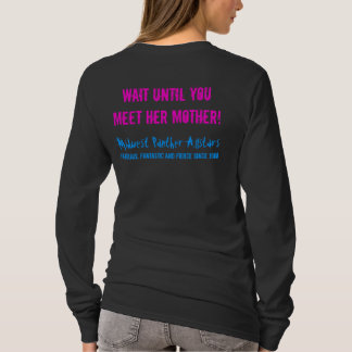 Om du tänker, är min dotter våldsam… t shirt