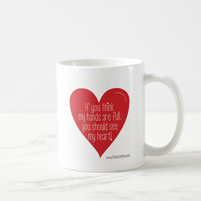 Om du tänker, är min händer full, dig bör se… kaffemugg (Höger)