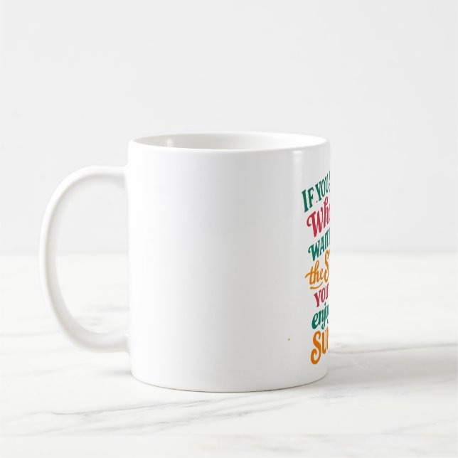 Om du tillbringar hela ditt liv och väntar på stor kaffemugg (Vänster)