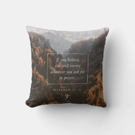Om du tror Matteus 21: 22 Tro Bibelvers Kudde