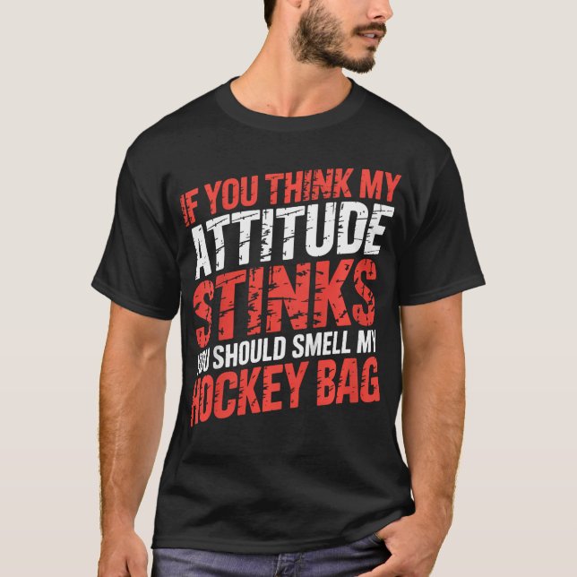 Om Du Tycker Att Min Attityd Stinker Ska Du Lukta T Shirt (Framsida)