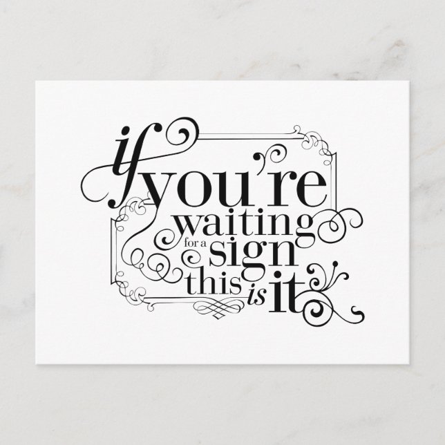 Om du väntar på en skylt, så är det här vykort (Framsida)