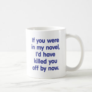 Om du var i min roman kaffemugg