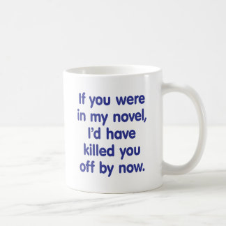Om du var i min roman kaffemugg