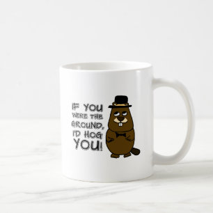 Om du var marken, skulle jag hacka dig! kaffemugg