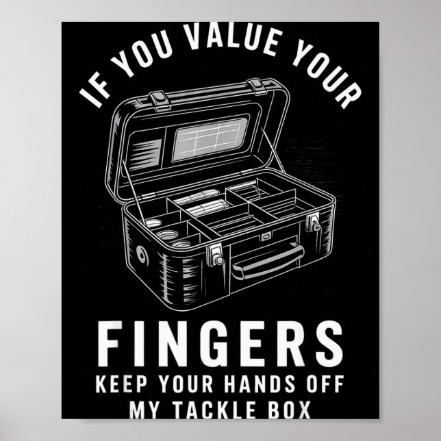 Om Du Värdesätter Dina Fingrar Rolig Fiske Tackelb Poster (Framsidan)