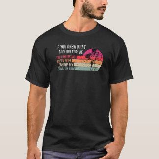 Om du vet vad Gud gjorde för mig, Christan Jesus T Shirt