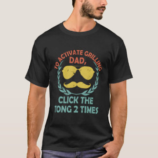 Om du vill aktivera Grilling Pappa klickar du på T Shirt
