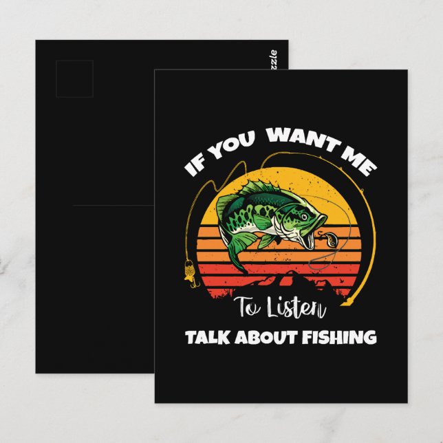 Om Du Vill Att Jag Lyssnar Prata Om Fiske Vykort (Fram/baksida)