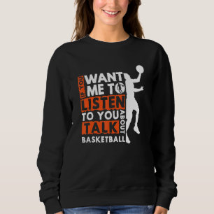 Om du vill att jag ska lyssna på dig och prata om t shirt