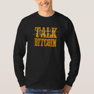 Om du vill att jag ska lyssna på dig. t shirt