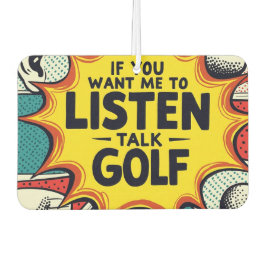 Om du vill att jag ska lyssna på Golf Gift