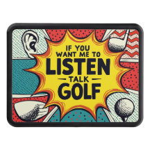 Om du vill att jag ska lyssna på Golf Gift