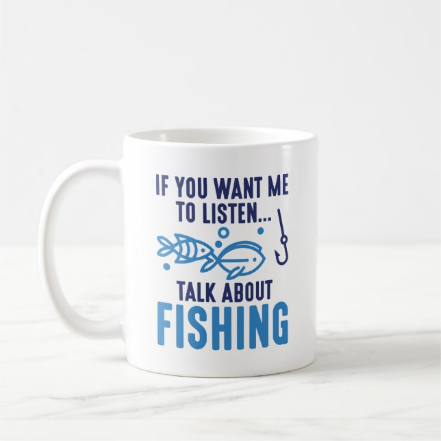 Om du vill att jag ska prata om fiske kaffemugg (Vänster)