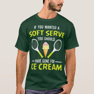 Om du vill ha en mjuk , funny tennis tennis Lo T Shirt