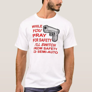 Om du vill ha säkerhet växlar jag till halvautom t-shirt