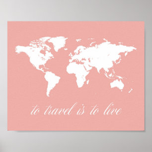 Om du vill resa är du till Live Print Poster
