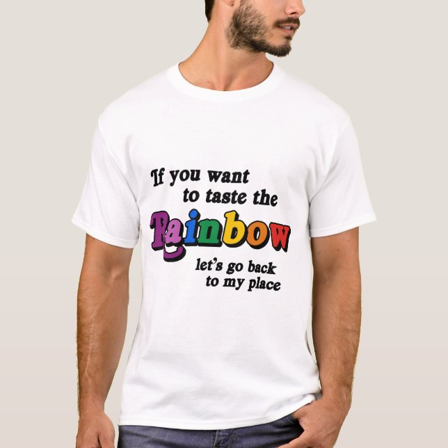 Om du vill smaka på regnbågen tee shirt (Framsida)