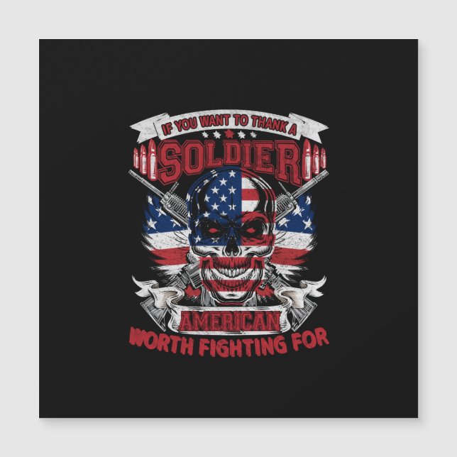 Om du vill tacka en soldat amerikan värd att kämpa (Framsida)