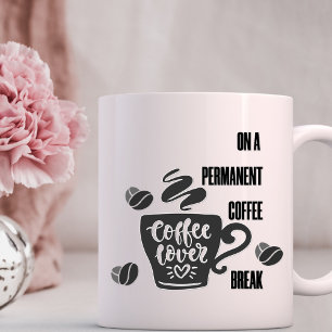 om en permanent kaffebrytning - kaffe Älskare Kaffemugg