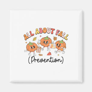 Om Fall Prevention - Snedp OT Pumpkin Hösten Magnet