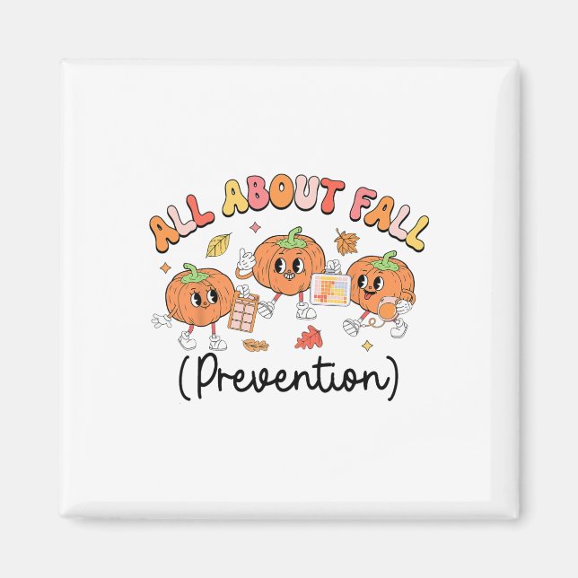 Om Fall Prevention - Snedp OT Pumpkin Hösten Magnet (Framsidan)