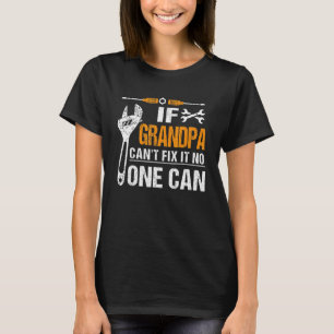 Om farfar inte kan åtgärda det kan ingen t shirt