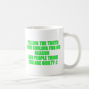 OM FASTSTÄLLANDE AV TRUTH LAUGHING LOOK GUILTY HU KAFFEMUGG