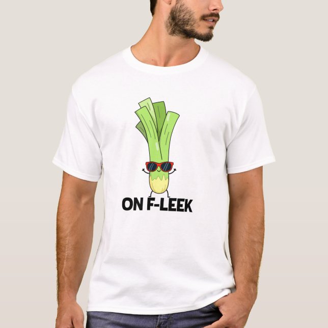Om Fleek Funny Veggie Leek Pun T Shirt (Framsida)
