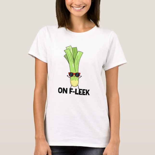 Om Fleek Funny Veggie Leek Pun T Shirt (Framsida)