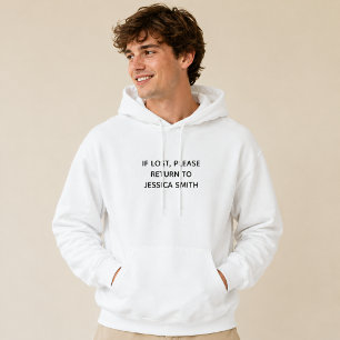 OM FÖRLORAD ÅTERLÄMNA TILL Anpassat Namn Hoodie