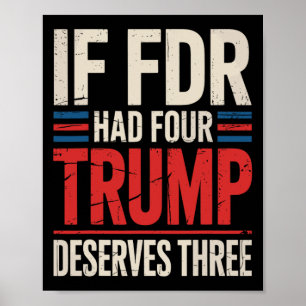 Om Franklin D Roosevelt hade fyra trummor förtjäna Poster