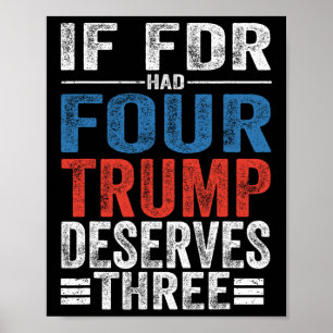 Om Franklin D Roosevelt hade fyra trummor förtjäna Poster