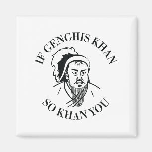 Om Genghis Khan Så Khan Du Rolig Motivation Magnet