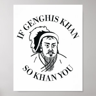 Om Genghis Khan Så Khan Du Rolig Motivation Poster
