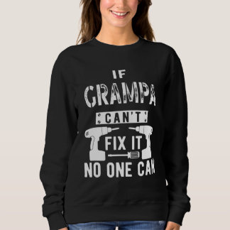 Om Grampa inte kan åtgärda det kan ingen morfar T Shirt